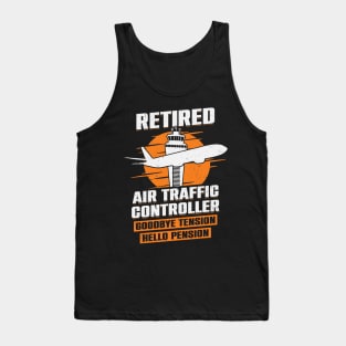 Retired Air Traffic Controller Retirement Gift Tank Top